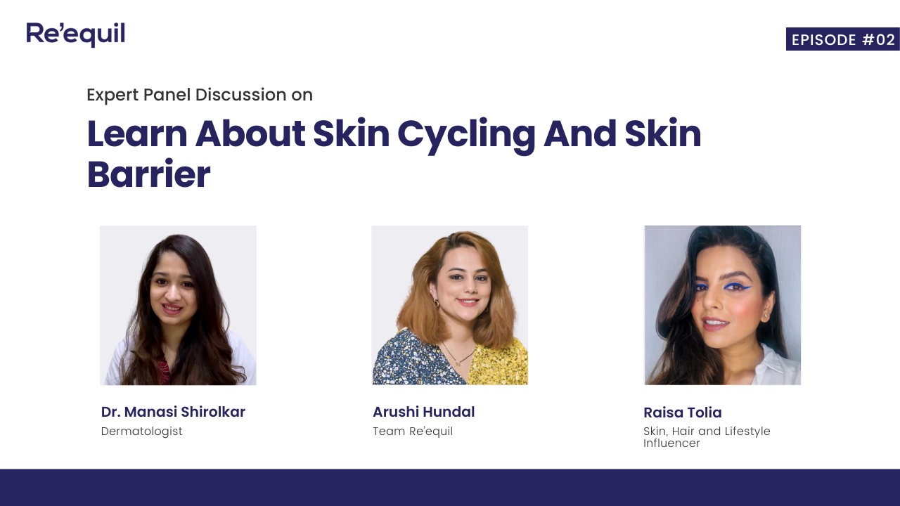 The VIRAL Skincare Hack- Skin Cycling and Skin Barrier - Re'equil
