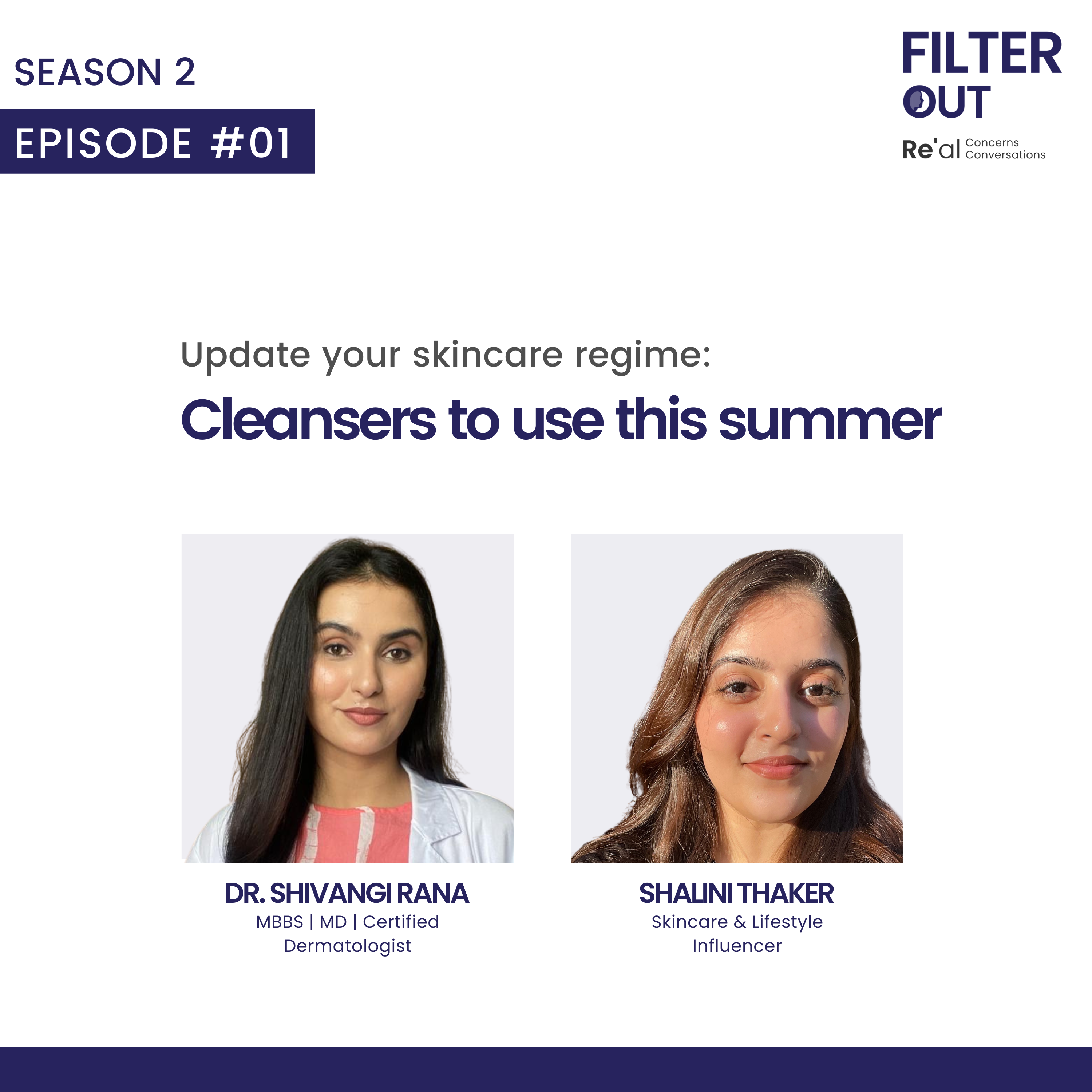Ep 1: Update Your Skincare Regime: Cleansers To Use This Summer - Re'equil